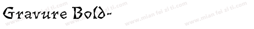 Gravure Bold字体转换
